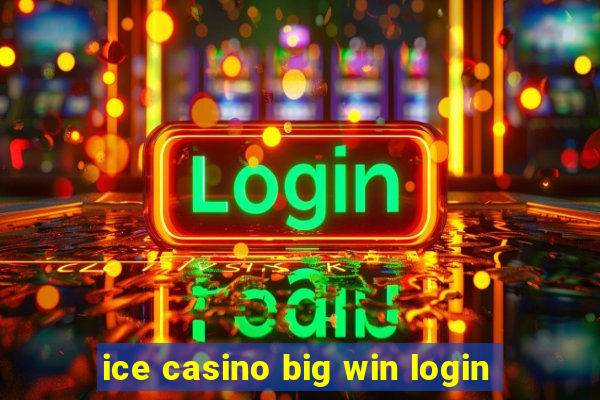 ice casino big win login